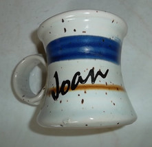 Vintage 70&#39;s 80&#39;s &quot;Joan&quot; Name Coffee Tea Mug Cup CLAY IN MIND Personalized  Coll - £14.93 GBP