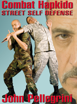 Combat Hapkido Street Self Defense DVD by John Pellegrini - £21.04 GBP