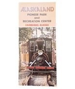 1978 Alaskaland Pioneer Park and Recreation Center Fairbanks Alaska Broc... - £15.59 GBP