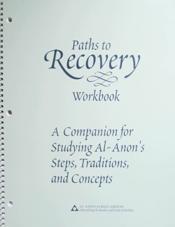 Paths to Recovery Workbook Spiral-bound – 2017 by Al-Anon Family Groups ... - $31.02