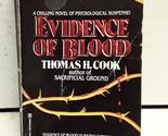 Evidence of Blood Thomas H. Cook - £3.11 GBP