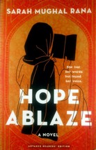 [2024 Advance Uncorrected Proofs] Hope Ablaze by Sarah Mughal Rana / Young Adult - £9.12 GBP
