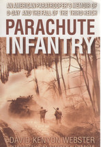  Parachute Infantry  Paratrooper&#39;s Memoir of D-Day -Third Reich Book - $4.00