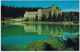 Postcard Chateau Lake Louise Banff Alberta Canadian Rockie - £2.32 GBP