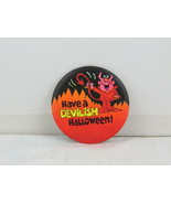 Halloween Pin - Have a Devlish Halloween - Celluloid Pin - £10.55 GBP