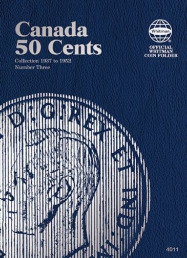 Canada 50 Cents No. 3, 1937-1952, Whitman Coin Folder - $9.49