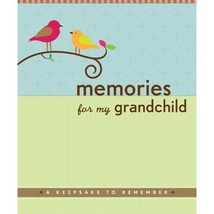 Memories for My Grandchild: A Keepsake to Remember Zenkel, Suzanne - $25.00