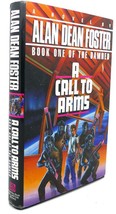 Alan Dean Foster A CALL TO ARMS  1st Edition 1st Printing - $49.95