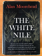 The White Nile By Alan Moorehead - Hardcover - 1960 - First Edition - £23.68 GBP