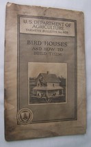 1914 US DEPT AGRICULTURE BIRD HOUSES &amp; HOW TO BUILD THEM FARMERS BULLETI... - $9.89