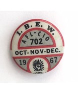 1967 IBEW Local 702 Winter Button Pin AFL-CIO Union Pinback 1&quot; Vintage O... - $16.00