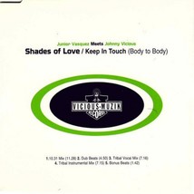 Shades Of Love - Keep In Touch (Body To Body) CD-SINGLE 1995 5 Tracks - $19.99