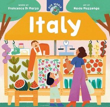 Our World: Italy by Francesca Di Marzo (2023, Children&#39;s Board Books) - £7.33 GBP