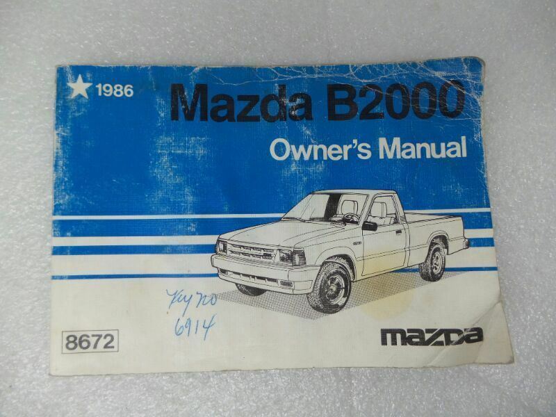 Owners Manual 9999-95-019C-86  8672-EA-85E For 1986 Mazda B2000 B-2000 17108 - $13.85