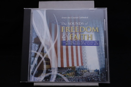 The Sounds Of Freedom &amp; Faith From The Crystal Cathedral 2007 CD - £5.11 GBP