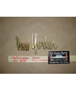 OEM 1963 Chrysler New Yorker SCRIPT FRONT FENDER EMBLEM BADGING GOLD 63 - $93.70 CAD