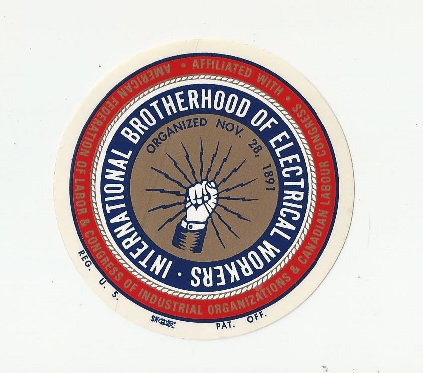 Vintage 3" IBEW International Brotherhood Electrical Workers UNION STICKER