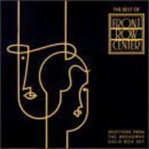 The Best of Front Row Center - Selections From Broadway Gold Box Set [Audio CD]  - £9.33 GBP