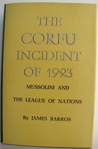 JAMES BARROS The Corfu Incident Mussolini 1965 1st First Ed. Inscribed Near Mint - £33.39 GBP