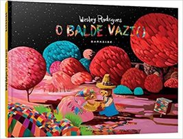 O Balde Vazio [Hardcover] Wesley Rodrigues - £41.64 GBP