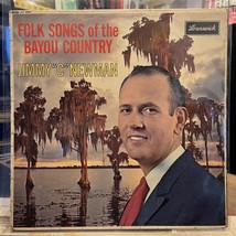 [COUNTRY/CAJUN/ZYDECO]~JIMMY C NEWMAN~Folk Songs Of The Bayou Country~[1... - $15.84