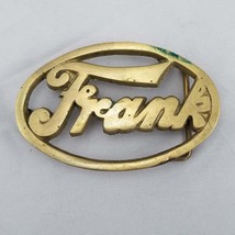 Vintage Belt Buckle Solid Brass Frank Name #4075 Gold Color Made In Taiwan - £29.29 GBP