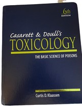 Casarett &amp; Doull&#39;s Toxicology: The Basic Science of Poisons, 6th Edition by  , h - $23.36