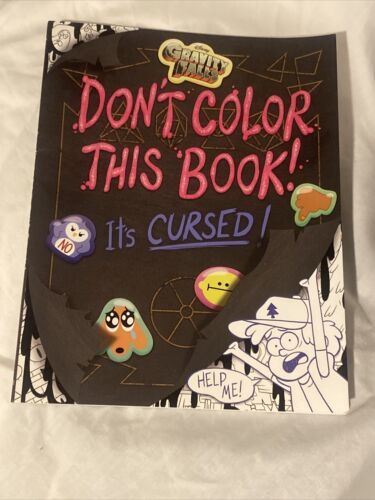 Gravity Falls Don't Color This Book!: It's Cursed! Coloring Book Disney