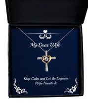 Special Wife Cross Dancing Necklace, Keep Calm and Let The Engineer Wife... - $48.95