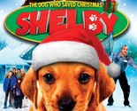 Shelby The Dog Who Saved Christmas DVD | Region 4 - $10.49