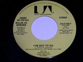 Billie Jo Spears I&#39;ve Got To Go 45 Rpm Record Vinyl United Artists Promo - £12.67 GBP