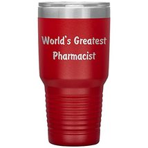 World&#39;s Greatest Pharmacist - 30oz Insulated Tumbler - Red - £24.96 GBP