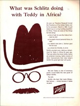 1963 - SCHLITZ BREWING BEER - TEDDY ROOSEVELT VINTAGE PRINT AD ADVERTISING - £20.70 GBP