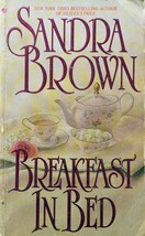 Breakfast in Bed by Sandra Brown / 1996 Paperback Romance Novel - £0.90 GBP