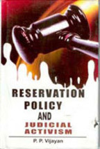 Reservation Policy and Judicial Activism [Hardcover] - £22.31 GBP