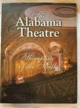 The Alabama Theatre Showplace of the South (2002 HC/DJ) Cecil Whitmire - £10.80 GBP