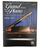 Grand Solos For Piano Book 3 Melody Bober Piano Library 11 Pieces For El... - £7.81 GBP