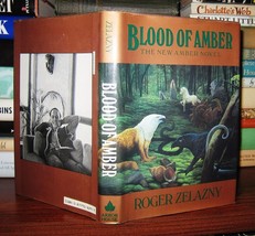 Zelazny, Roger BLOOD OF AMBER  1st Edition 1st Printing - £37.72 GBP
