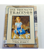 One Thousand Tracings: Healing the Wounds of World War II by Judge, Lita - £4.71 GBP