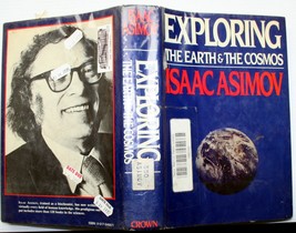 Isaac Asimov Exploring The Earth And The Cosmos 1st Print Earth Space Climate - £6.42 GBP