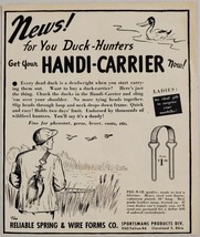 1946 Print Ad Duck Hunter&#39;s Handi-Carrier Reliable Spring &amp; Wire Clevela... - $9.88