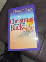 Christmas from the Back Side by J. Ellsworth Kalas - Paperback - £6.82 GBP