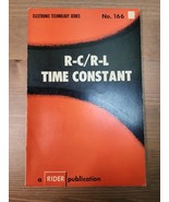R-C/R-L Time Constant No. 166 John F Rider Publication 1954 1st Ed Paper... - €49,58 EUR R-C/R-L Time Constant No. 166 John F Rider Publication 1954 1st Ed Paper... - €49,58 EUR