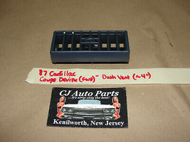 OEM 1987 87 Cadillac Coupe Deville FWD DASH VENT ~ DARK BLUE - 4&quot; - $16.82