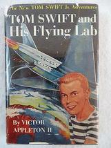 Victor Appleton Ii Tom Swift And His Flying Lab Illustrated By Graham Kaye c1954 - £61.24 GBP