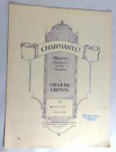 Charmante! by Frederic Groton - Piano Solo - 1929 Theodore Presser Sheet... - £7.91 GBP