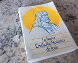 La Nuevo Revelacion Mesianica de Jesus,1993,paperback(Spanish) rare - $59.39