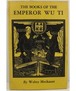 The Books of the Emperor Wu Ti by Walter Meckauer 1931  - $11.99