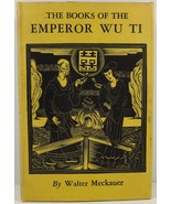 The Books of the Emperor Wu Ti by Walter Meckauer 1931  - £9.58 GBP