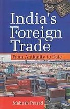 India&#39;s Foreign Trade From Antiquity to Date [Hardcover] - £16.10 GBP